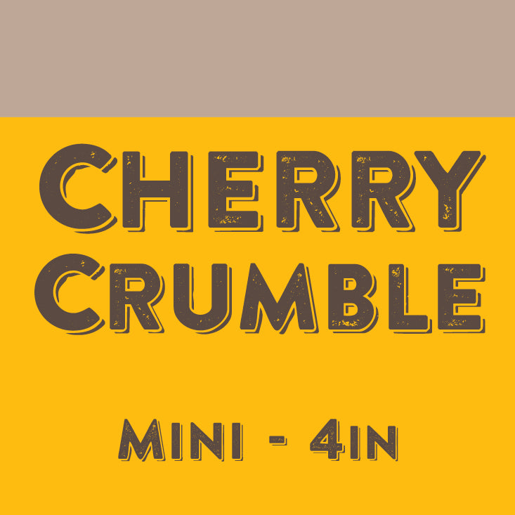 Cherry Crumble - Mini