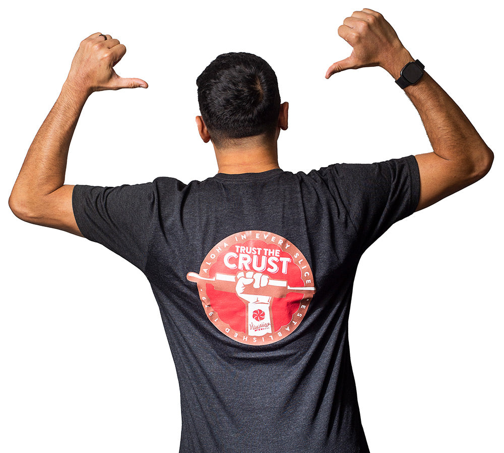 Trust the Crust Tee - Hawaiian Pie Company